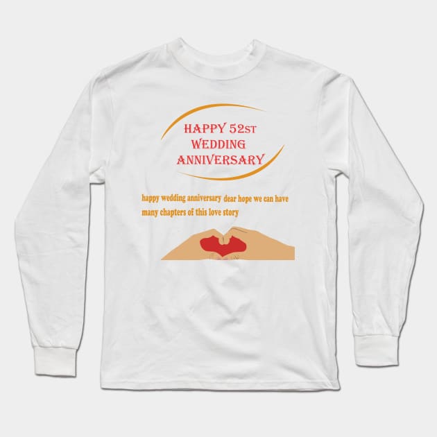 happy 52st wedding anniversary Long Sleeve T-Shirt by best seller shop